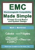 EMC Made Simple - Printed Circuit Board and System Design