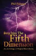 Step Into The Fifth Dimension