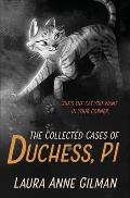 The Collected Cases of Duchess, PI