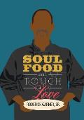 Soul Food with a Touch of Love