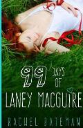 99 Days of Laney MacGuire