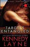 Targets Entangled: Red Starr, Book Two