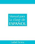 Manual para la clase de Espanol