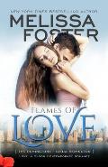 Flames of Love (Love in Bloom: The Remingtons, Book 3): Siena Remington
