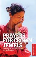 Prayers for Crown Jewels: Honoring Women and Children in a World at War