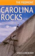 Carolina Rocks: The Piedmont