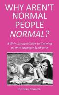 Why Aren't Normal People Normal?