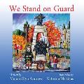 We Stand on Guard