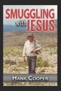 Smuggling With Jesus
