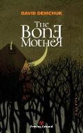 The Bone Mother