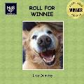 Roll for Winnie