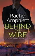 Behind the Wire: A Dan Taylor spy thriller