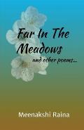 Far In The Meadows And Other Poems