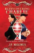 Rediscovering Charlie