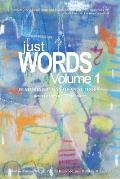 Just Words, Volume 1