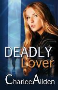 Deadly Lover