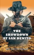 The Showdown at San Benito