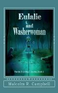 Eulalie and Washerwoman