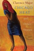 Chicago Heat and Other Stories