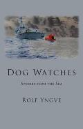 Dog Watches: Stories from the Sea