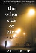 The Other Side of Him