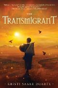 The Transmigrant