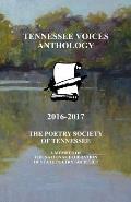 Tennessee Voices Anthology 2016-2017: The Poetry Society of Tennessee