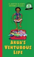 Girl to the World: Akua's Venturous Life