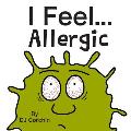 I Feel...Allergic