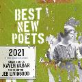 Best New Poets 2021 50 Poems from Emerging Writers