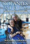 Roland's Story: Inspired By A Stroke