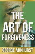 The Art of Forgiveness