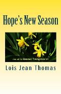 Hope's New Season: Sequel to Blessed Transgression
