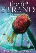 The 6th Strand: An Adam Dekker Novel