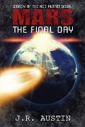 Mars The Final Day