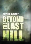 Beyond the Last Hill