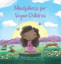 Mindfulness for Vegan Children