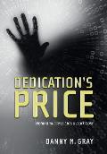 Dedication's Price