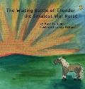 The Waiting Battle of Thunder the Smallest War Horse