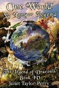 One World: The Legend of Draconis