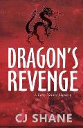 Dragon's Revenge: A Letty Valdez Mystery