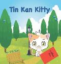 Tin Kan Kitty: Young boy helps an injured kitty.