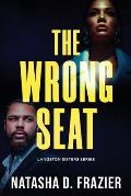 The Wrong Seat