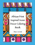 African Print Inspired Home Decor Coloring Book
