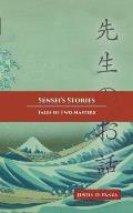 Sensei's Stories: Tales of Two Masters