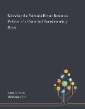 Knowing the Salween River: Resource Politics of a Contested Transboundary River