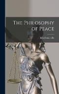 The Philosophy of Peace