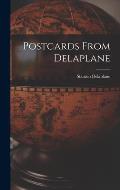 Postcards From Delaplane