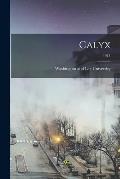 Calyx; 1918