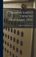 Commencement Exercise Programs, 1955-